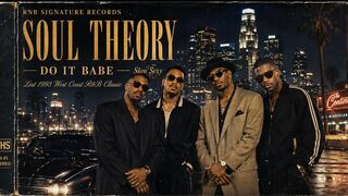 Soul Theory – Do It Babe | Lost 1993 West Coast R&B Tape