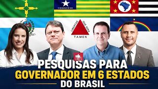 QUEM LIDERA AS ELEIÇÕES EM 6 ESTADOS DO BRASIL