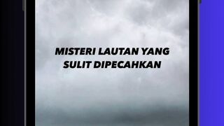 Lautan Menyimpan Rahasia Besar…  penuh misteri #ocean #radexn 🌊😨