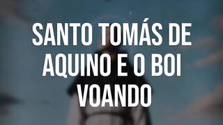 Santo Tomás de Aquino e o boi boando