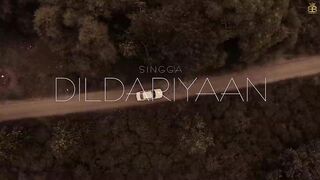 DILDARIYAN (Official Video) Singga - Latest Punjabi Songs 2020 - New Punjabi Songs 2020.