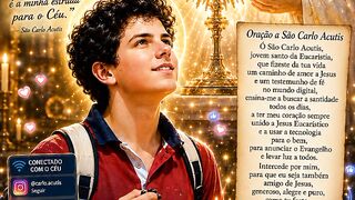 São Carlo ACUTIS ROGAI POR NÓS