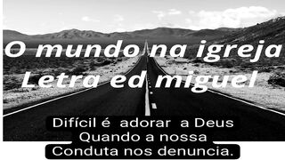 O mundo na igreja