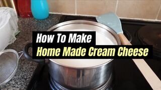 Recipes: How To Make Home Made Cream Cheese The Easy Way
