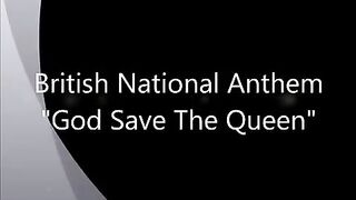 BRITISH NATIONAL ANTHEM God save the queen