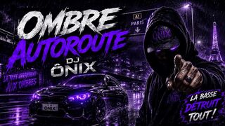 Ombre Autoroute – DJ Ônix | French Dark Drift Phonk