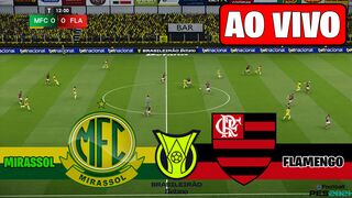 MIRASSOL X FLAMENGO AO VIVO COM IMAGENS - BRASILEIRÃO 2026 - JOGO DE HOJE