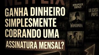 O Verdadeiro Segredo da Netflix (Não São Apenas os Filmes)