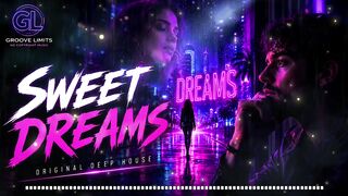 💜 Sweet Dreams ✨ | Emotional Melodic Deep House | Original Vocal Track 2026 | Groove Limits