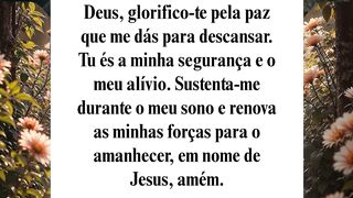 A ORAÇÃO PODEROSA PARA ACALMAR A MENTE E DORMIR EM PAZ