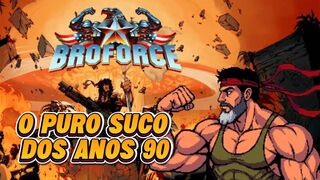 Broforce gameplay - O puro suco dos anos 90