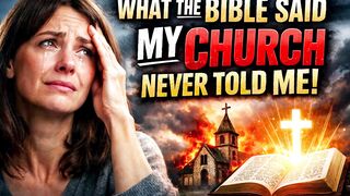 What the Bible said that my church never said…