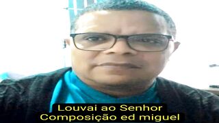 LOUVAI AO SENHOR