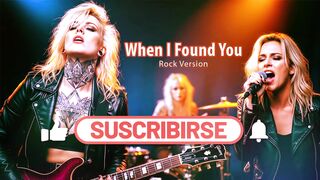 When I Found You (Rock Ballad Version) – 80s Melodic Rock Ballad | Emotional Female Vocal 2025