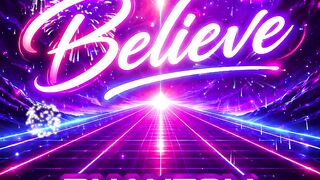 BELIEVE — Your Time Is Coming