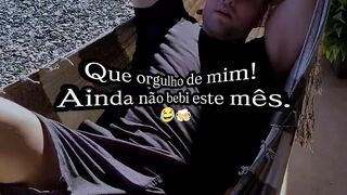 Que orgulho de mim ainda não bebi este mês.