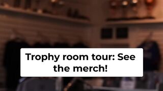 My Trophies, Merchandise & How to Say Amen!
