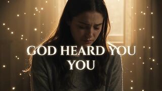 God Heard You… Even When You Prayed in Silence 🙏