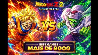 💥ESSE GAME É MAIS DE 8000!!!💥DRAGON BALL Z 2 - SUPER BATTLE