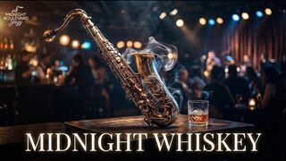 Midnight Whiskey - Velvet Smooth Jazz & Late Night Lounge | Dark Ambience & Deep Focus