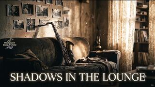 Shadows in the Lounge - Sultry Dark Smooth Jazz & Noir Ambience | Late Night Focus Music