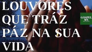 Louvor que traz paz