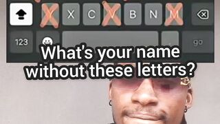 What's your name without those letters