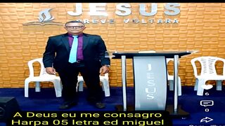 A Deus me consagro