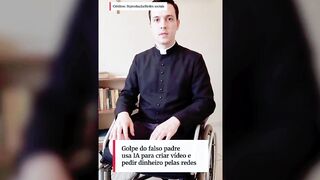 Golpe do falso padre usa IA para criar vídeo e pedir dinheiro pelas redes