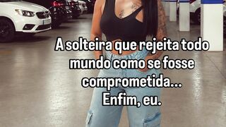 A solteira que rejeita ...