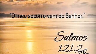 Vidio que fala o Salmo 121