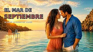 El Mar de Septiembre – IA Music Alternative Sound Video Ufficiale - IA Music Alternative Sound