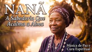 Orixa Nanã cura espiritual /Orixá Nanã: Spiritual Healing / 오리샤 나냐: 영적 치유