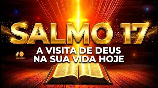 ANTES DE DORMIR, FAÇA ESTA ORAÇÃO | Deus Está Contigo Durante a Noite | Salmo 17