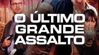 O Último Grande Assalto