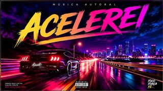 Música Acelerei