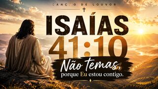 Não temas estou contigo