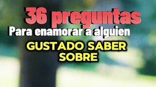 36 PREGUNTAS que hacen que se ENAMORE/ PREGUNTA 1