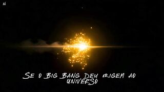 ONDE ACONTECEU O BIG BANG? O UNIVERSO TEM UM CENTRO?