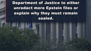 Judge Presses DOJ to Explain Epstein Files Redactions