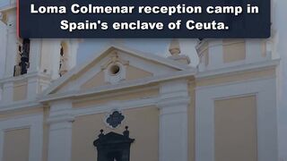 CEUTA CAMP OVERWHELMED