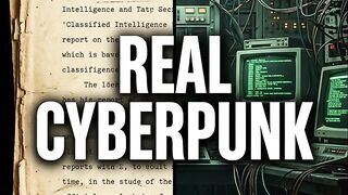 Real History Was pure Cyberpunk
