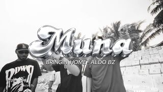 BRINGIN HOME - Muna (feat. Aldo BZ) (Official Music Video)