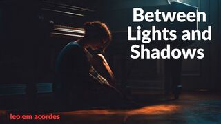 Unlock the Magic: "Between Lights and Shadows" — A Journey of Emotion and Sound