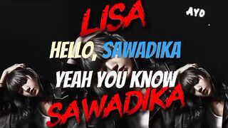 Lisa - SaWaDiKa lyrics