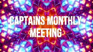 Captain's monthly meeting