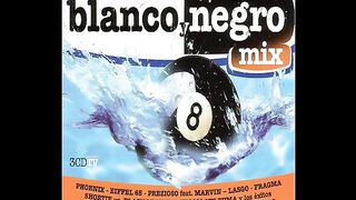 Blanco Y Negro Mix 8 Megamix (2001)