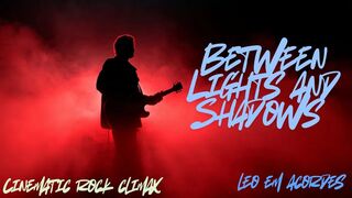 Between Lights and Shadows – A Cinematic Rock Experience 🌑⚡