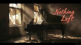 Nothing Left (Romantic Rock Piano Version) – A Song That Breaks the Silence