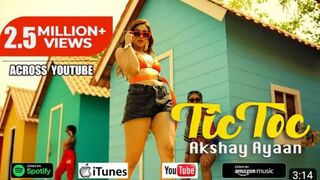 Tiic_Tic___Akshaay_Ayan___Latest_Hindi_Song_2022___La.